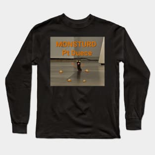 Monsturd Long Sleeve T-Shirt